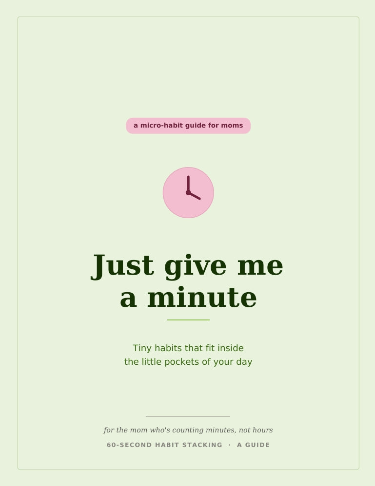 Just Give Me A Minute